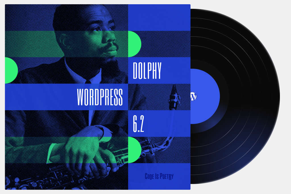 WordPress 6.2 “Dolphy”