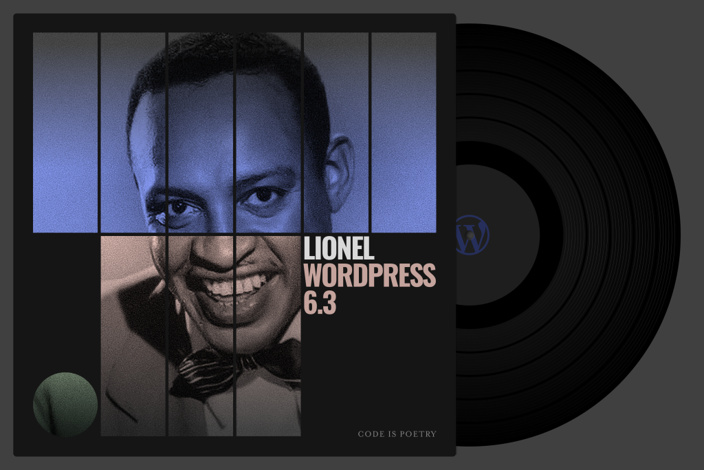 WordPress 6.3 “Lionel”